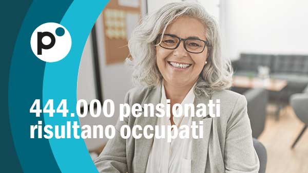 Lavorare in pensione: cosa sapere